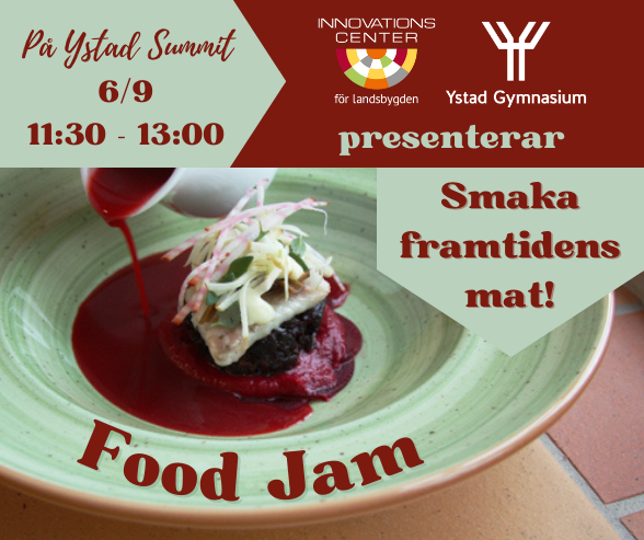 Food Jam: Smaka framtidens mat på Ystad Summit